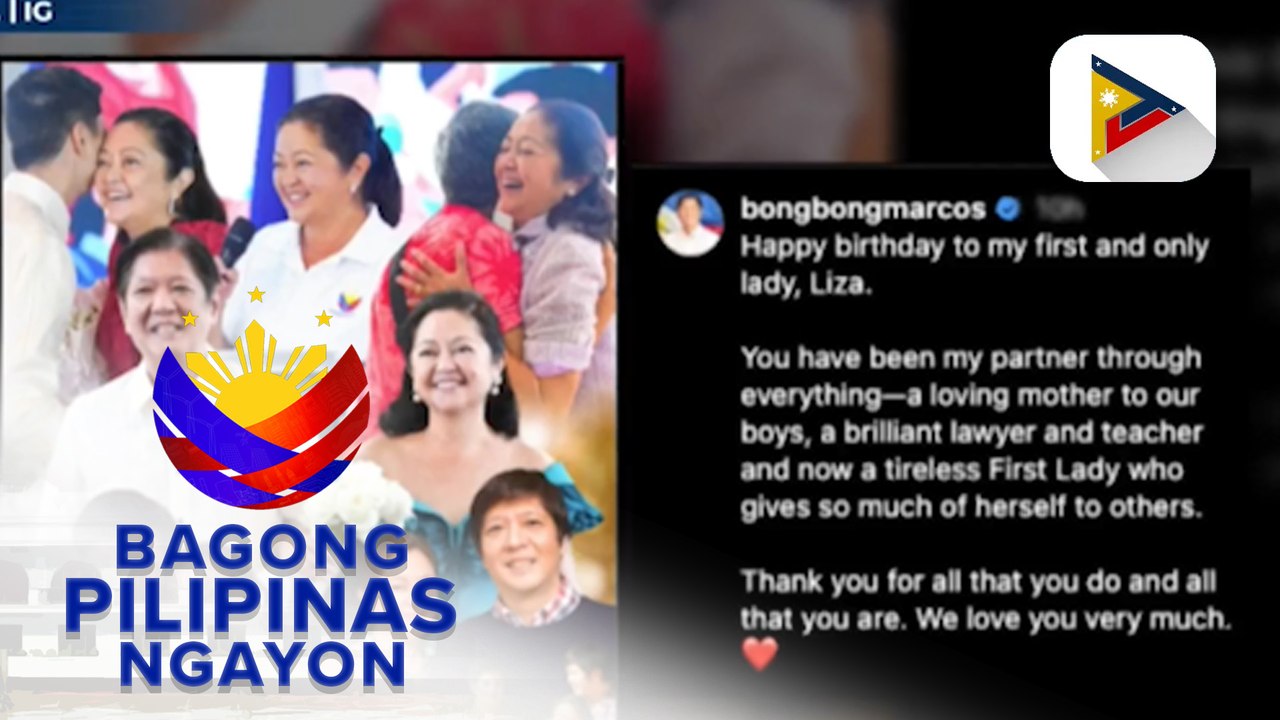 PBBM, nagpaabot ng pagbati sa kaarawan ni First Lady Liza Araneta-Marcos