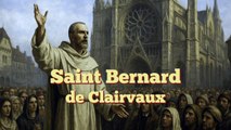 Bernard de Clairvaux (20 août) – Réformateur cistercien, prédicateur de feu et docteur de l’Église