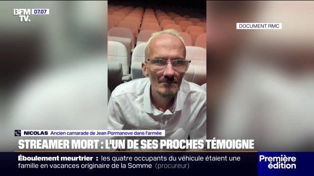 Mort de Jean Pormanove: un de ces anciens camarades de l'armée témoigne