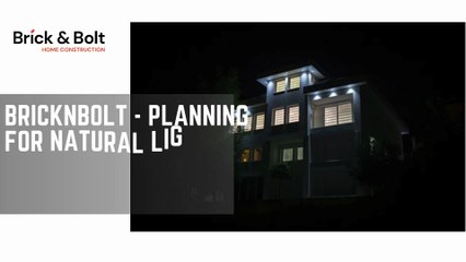 BricknBolt - Planning for Natural Light How to Build a Bright and Airy Home