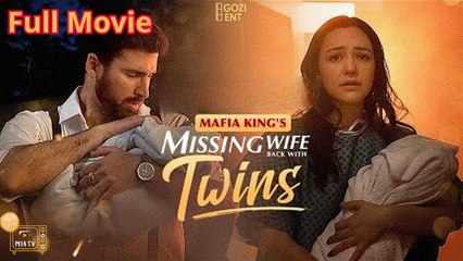 Mafia King's Missing Wife Back With Twins