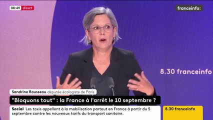 "Bloquons tout" le 10 septembre : "Je participerai à ma place, c'est-à-dire en arrière-plan", explique la députée écologiste Sandrine Rousseau