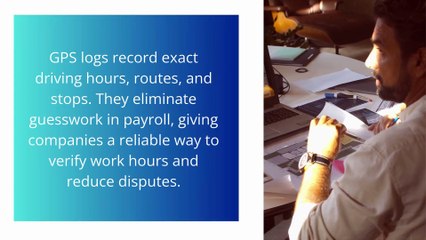 Using GPS Logs To Support Trucking Payroll Accuracy