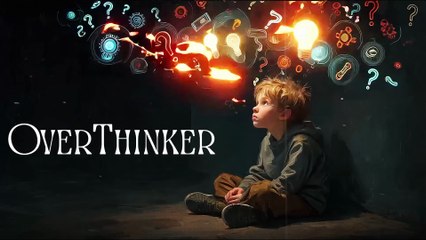 I'm The Overthinker
