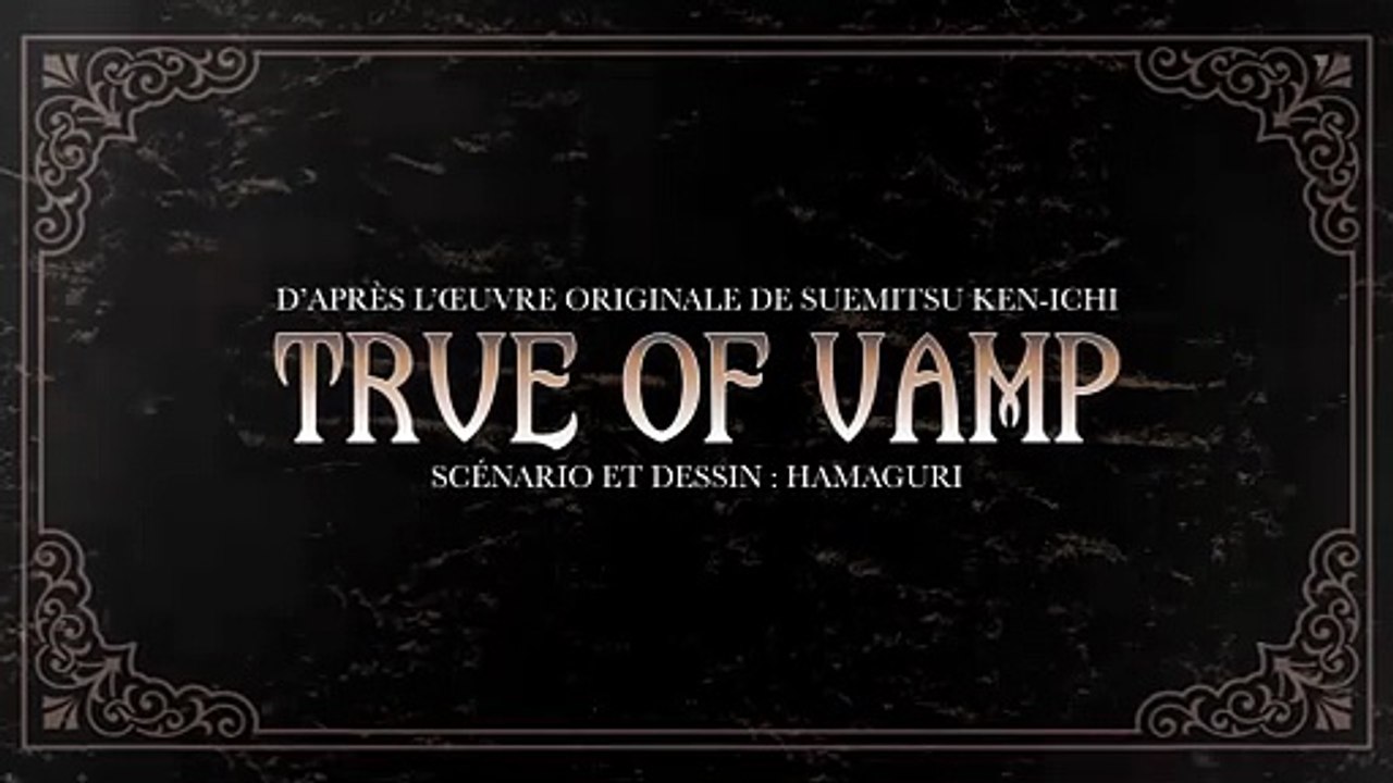 True Of Vamp - Trailer