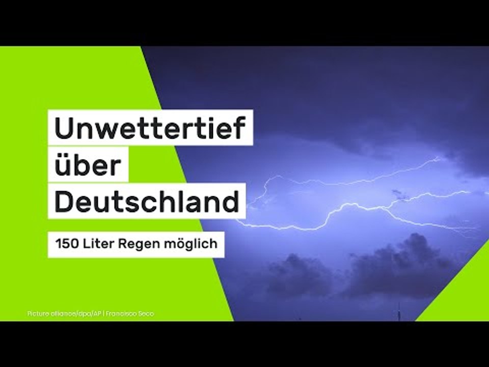 Unwettertief kracht über Deutschland - bis zu 150 Liter Regen möglich