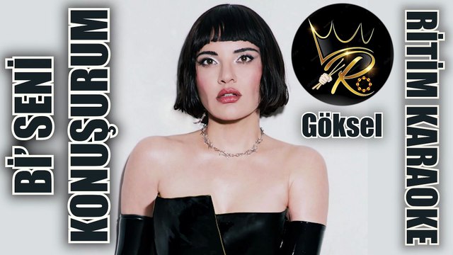 Bi' Seni Konuşurum - Göksel ✩ Ritim Karaoke (Nihavend Katip 2/4 Beste Göksel)
