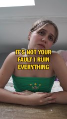 It's not your faut, I ruin everything