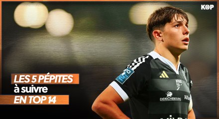 💪 Notre top 5 des pépites à suivre en Top 14