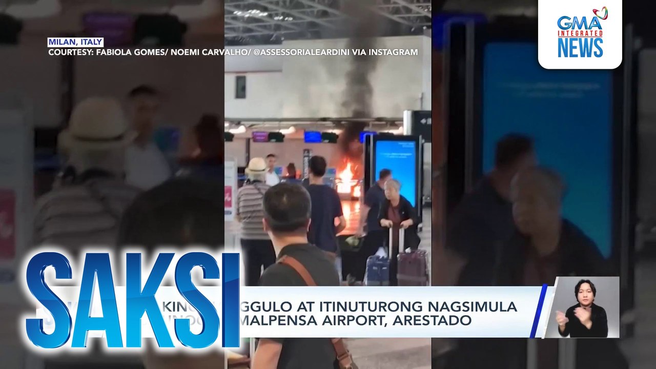 Lalaking nanggulo at itinuturong nagsimula ng sunog sa Malpensa Airport, arestado | Saksi