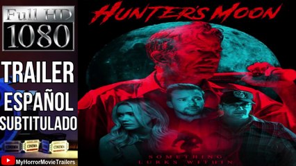 Hunter's Moon | movie | 2020 | Official Trailer