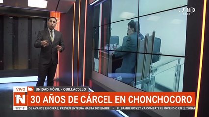 “Estoy traumado y arrepentido”, confesó el 'Monstruo de Morochata' al ser sentenciado