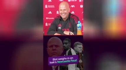 Slot weighs in on Isak's Newcastle feud