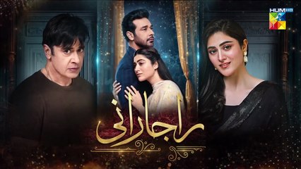 Raaja Rani Episode 32 [CC] - 21 August 25 [ Hina Afridi _ Faysal Qureshi ] - HUM TV