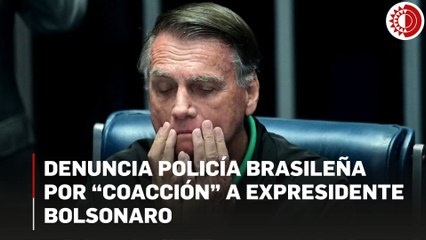 La Policía brasileña denuncia al expresidente Bolsonaro y a su hijo por "coacción" al Supremo