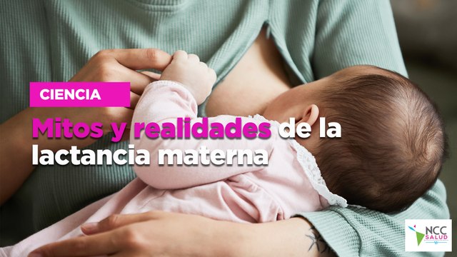 Mitos y realidades de la lactancia materna