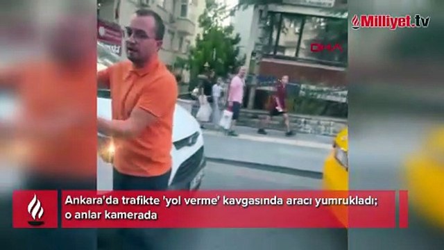 Ankara'da maganda dehşeti! Küfürler savurdu, aracını yumrukladı