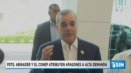 Abinader sobre apagones: " estamos trabajando para solucionarlo" | Primera Emisión SIN