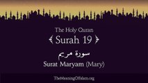 Quran_ 19. Surat Maryam (Mary)_ Arabic and English translation HD