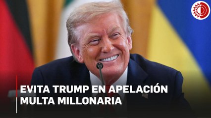 Trump evita en apelación la multa millonaria dictada contra él tras ser condenado por fraude