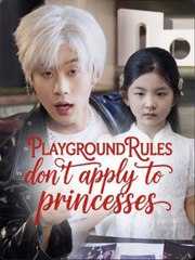 💥[NEW]🔜 Playgroud Rules don't apply to princesses Full movie