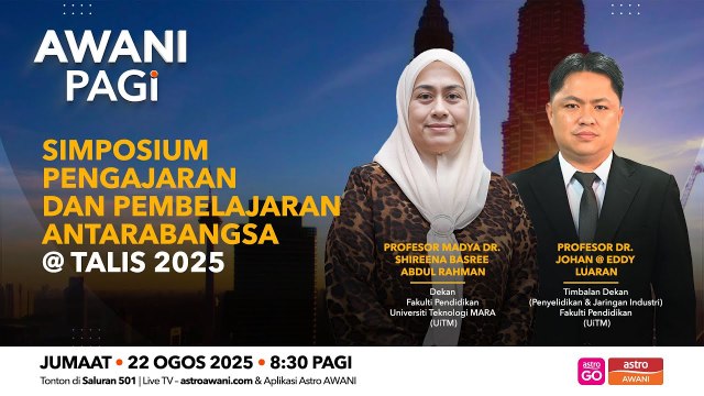 AWANI Pagi: Simposium Pengajaran & Pembelajaran Antarabangsa@ TaLIS 2025
