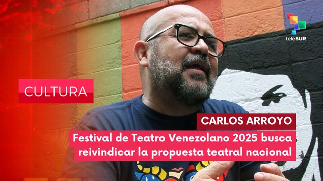 Entrevista con el director de la Compañia Nacional de Teatro de Venezuela, Carlos Arroyo CULTURA EDICIÓN CENTRAL 21-08-2025