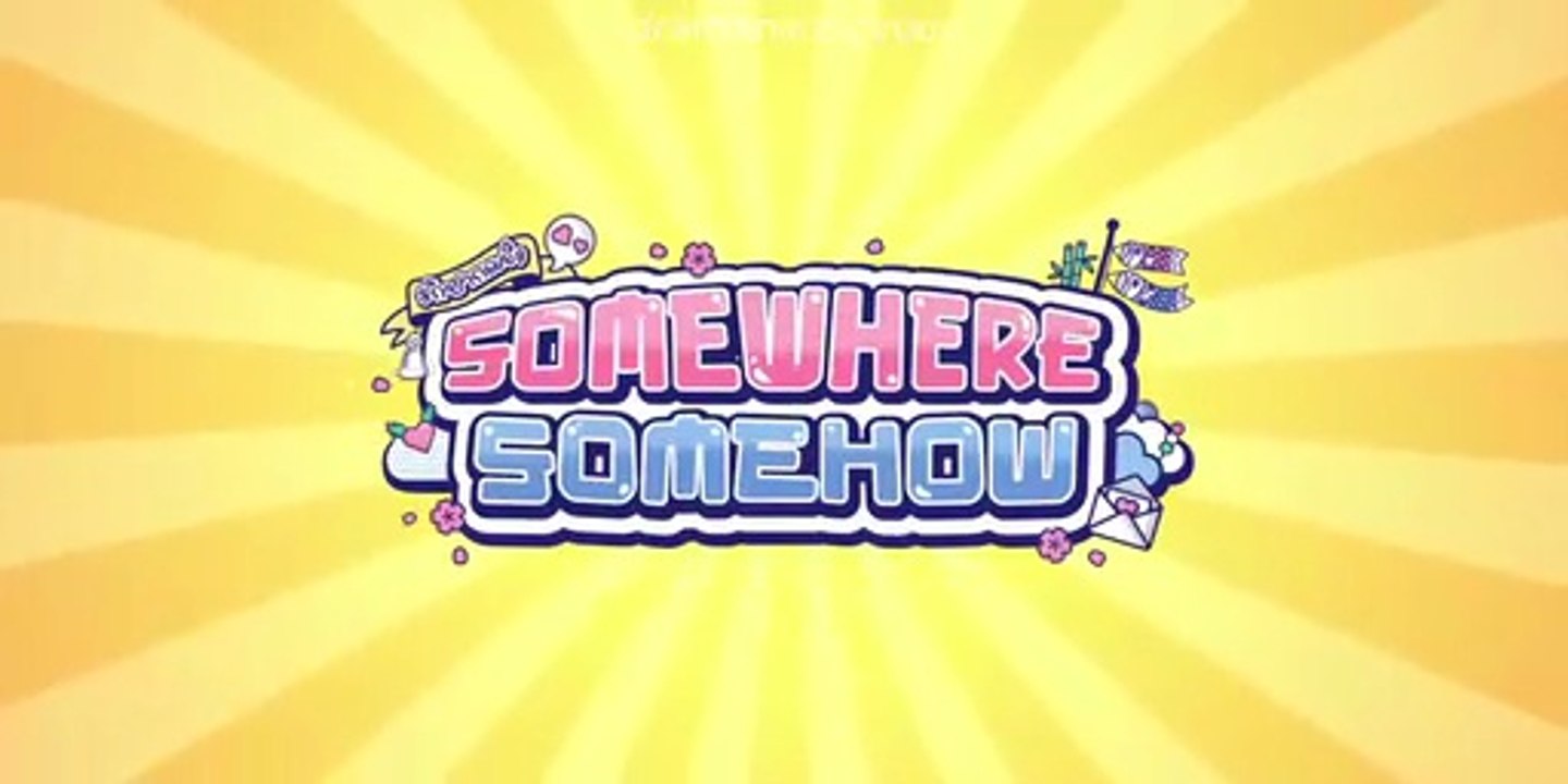 Somewhere Somehow Ep 1 Eng Sub