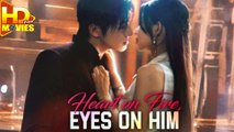Heart on Fire, Eyes on Him Full Episode