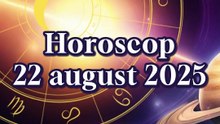 Horoscop 22 august 2025 - oferit de horoscop-urania.org