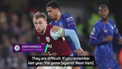 Maresca expects a 'tough' game against West Ham