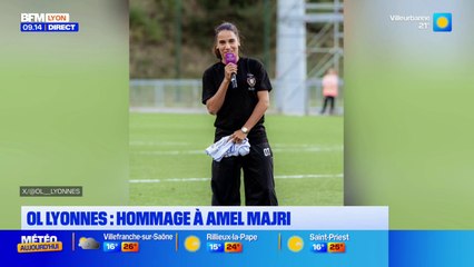 OL LYONNES : hommage à Amel Majri