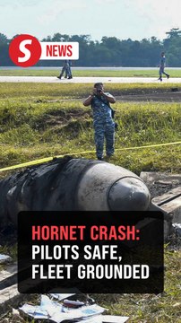 Kuantan Hornet crash: Pilot, co-pilot ejected safely, fleet temporarily grounded