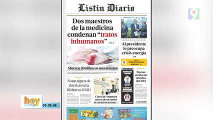 Titulares prensa dominicana viernes 22 de agosto 2025 | Hoy Mismo