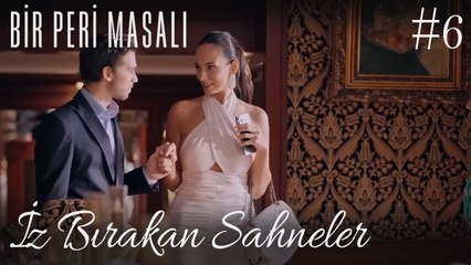 İz Bırakan Sahneler /6 - Bir Peri Masalı