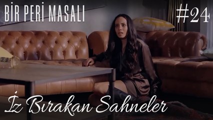 İz Bırakan Sahneler /24 - Bir Peri Masalı