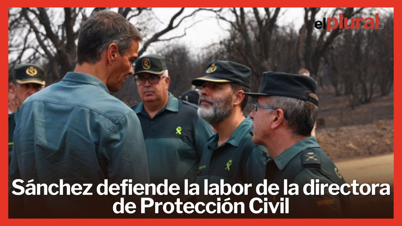 Sánchez defiende la labor de la directora de Protección Civil tras los ataques del PP