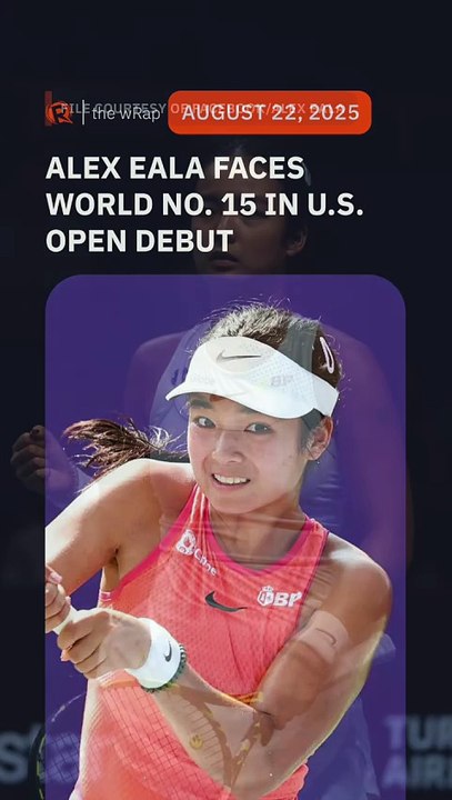 Alex Eala battles world No. 15 in US Open main draw debut