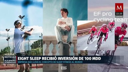 Eight Sleep recibe 100 mdd y lidera el mercado del Sleep Fitness