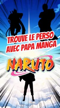 Trouve les 3 personnages de NARUTO avec leurs ombres FEAT papamanga