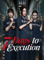 7 Days To Execution (2025) | English Subtitles | Full HD Movie Uncut | Hot Chinese Drama