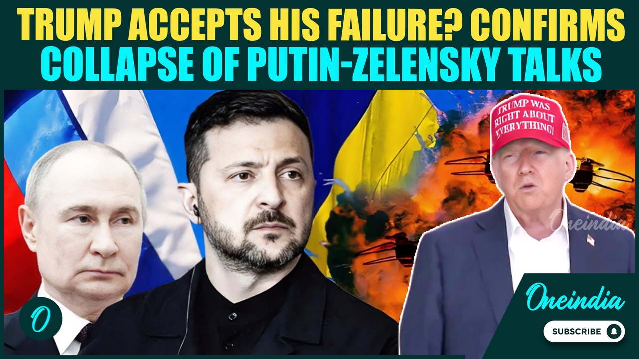 Trump CONFIRMS Putin-Zelensky Talks COLLAPSING? SHOCKED by Zelensky-Putin Clash: ‘Like Oil, Vinegar’