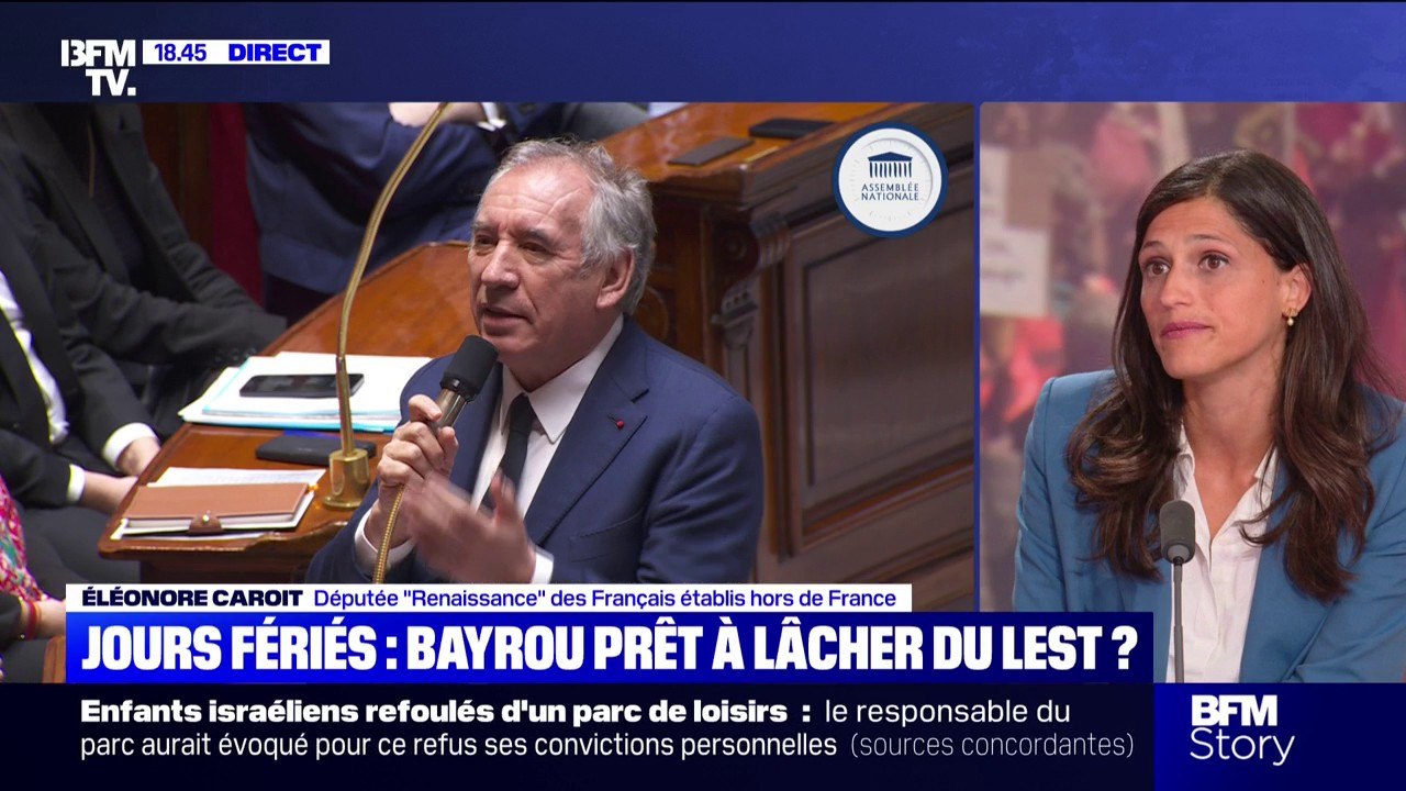 Jours fériés supprimés: Éléonore Caroit, députée Renaissance des Français établis hors de France, appelle "le Premier ministre à discuter avec chacun des groupes"