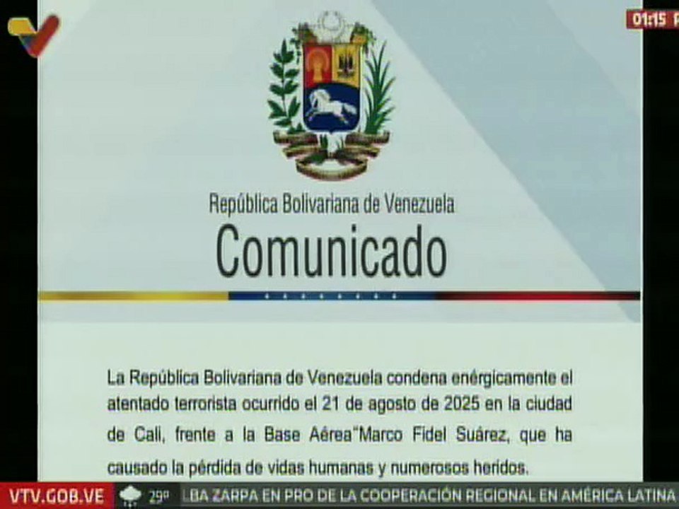 Comunicado | Venezuela condena atentado terrorista ocurrido el 21 de agosto en la ciudad de Cali