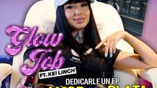 Dedicarle un ep al amor y a la plata | Glow Job - Kei Linch