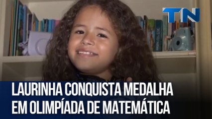 Laurinha conquista medalha em olimpíada de matemática