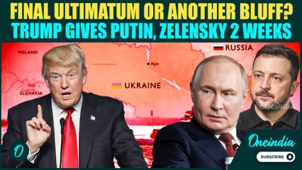 Trump DROPS New 2-Week Ultimatum For Putin and Zelensky; Trump's FINAL Deadline or Another Hoax?