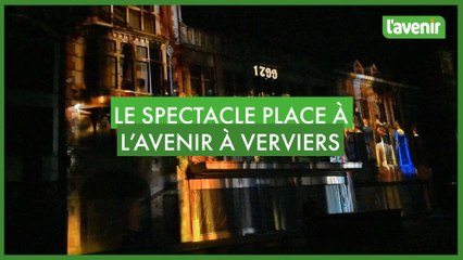 Le spectacle Place à l'avenir à Verviers
