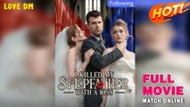 I Killed My Stepfather With A Kiss
