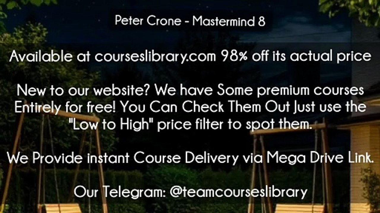 (courseslibrary.com)Peter Crone - Mastermind 8